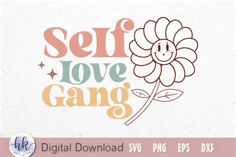 Self Love Gang Retro Svg Graphic By Hkartist12 · Creative Fabrica