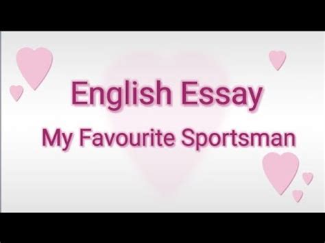 My Favourite Sportsman English Essay Simple Essay On My Favourite