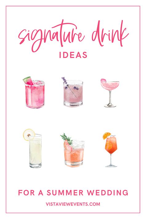 Signature Drink Ideas For A Summer Wedding Vista View Events