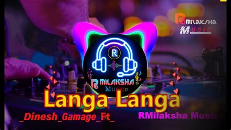 Langa Langa Dinesh Gamage Ft Smokio New Rap Song I Rmilaksha Music