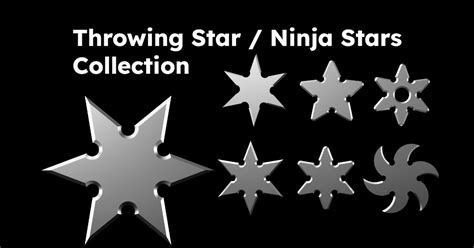 Throwing Star Ninja Stars Collection By Icant3dprint Download Free Stl Model