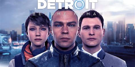 10 Best Detroit: Become Human Characters, Ranked