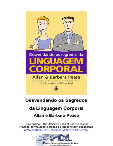 Desvendando Os Segredos Da Linguagem Corporal Allan E Barbara Pease