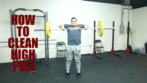 How To Clean High Pull Olympic Weightlifting Exercise Youtube