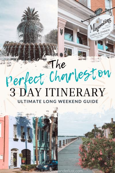 3 Days In Charleston The Perfect Long Weekend Itinerary