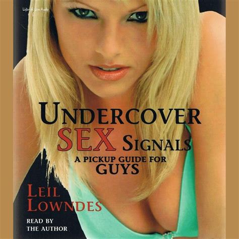 Undercover Sex Signals Leil Lowndes 9781593163884 Boeken