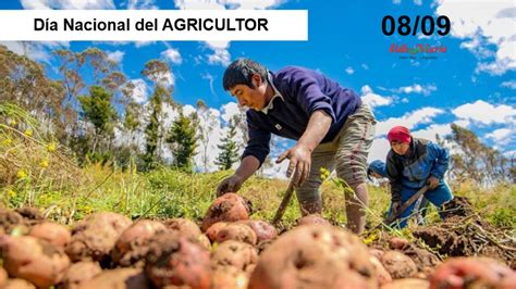 Día Del Agricultor Y Del Productor Agropecuario Municipalidad De