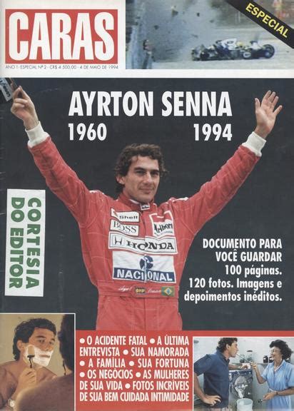 Relembre As Capas Da Revista CARAS Sobre Ayrton Senna