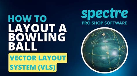 How To Layout A Bowling Ball Storm VLS YouTube