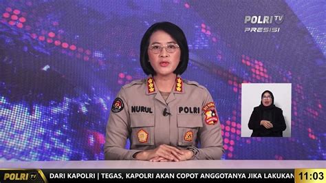 PRESISI UPDATE Konpers Div Humas Polri Update Situasi Kamtibmas