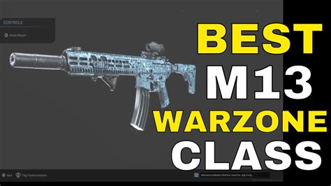 Best M13 Class Setup In Warzone In Season 6 Modern Warfare Gun Guide