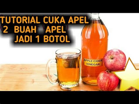 CARA MUDAH BUAT CUKA APEL SENDIRI 100 BERHASIL YouTube