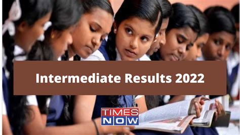 Intermediate Result 2022 Highlights Ap Inter Ts Inter Result Date