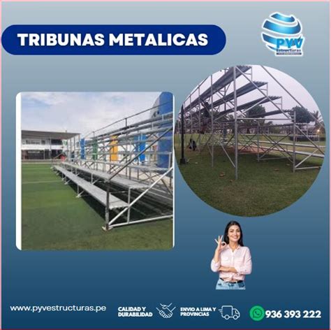 Tribunas Met Licas Lima Pyv Estructuras