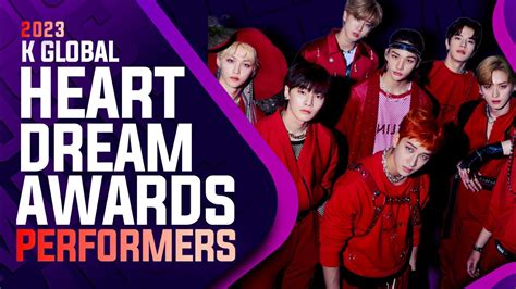 ALL PERFORMERS 2023 K Global Heart Dream Awards YouTube