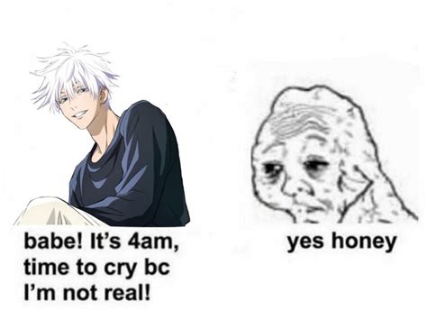 Yes Gojo 😔 Memes Fictional Characters Crying