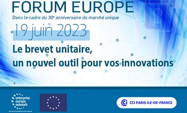 13è Forum Europe Le brevet européen à effet unitaire un nouvel outil