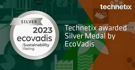 Celebrating Success Technetix Awarded Silver Ecovadis Medal