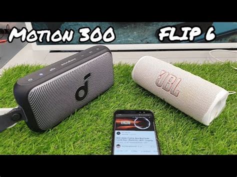 JBL FLIP 6 Vs SOUNDCORE MOTION 300 Sound Test YouTube