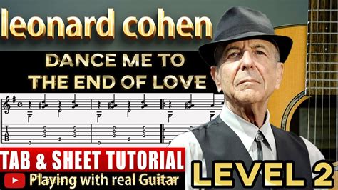 Dance Me To The End Of Love Leonard Cohen Guitar Tab Tutorial YouTube