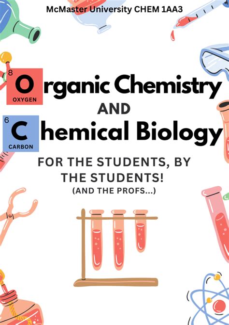 Organic Chemistry And Chemical Biology For The Students By The Students