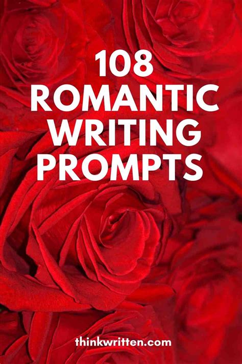 108 Romance Writing Prompts And Love Story Ideas Thinkwritten