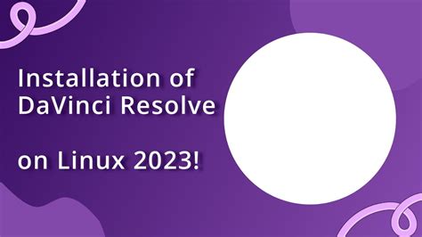 How To Install Davinci Resolve On Linux In Youtube