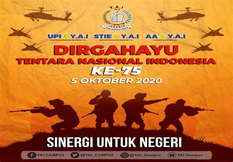 Dirgahayu Tentara Nasional Indonesia Ke 75 Yayasan Administrasi Indonesia