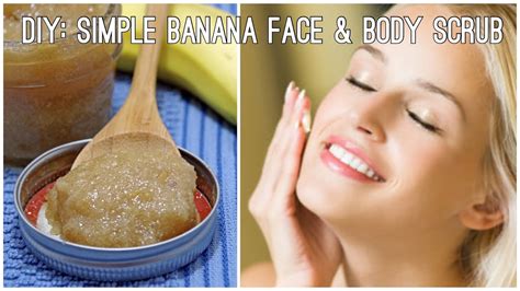 DIY Banana Face Body Scrub All Natural Budget Friendly Too