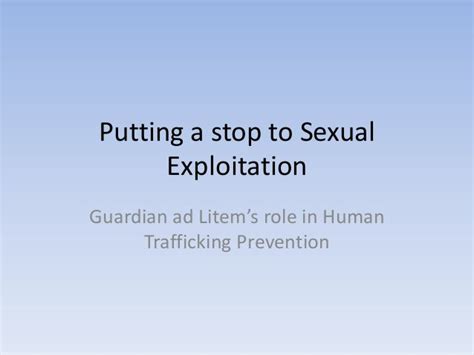 Putting A Stop To Sexual Exploitation