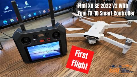 Fimi X Se V With Fimi Tx First Flight Youtube