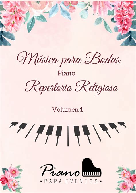 Repertorio Bodas Religiosas Alquiler De Pianos M Sica Para Bodas