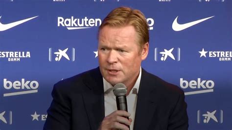 Barcelona Present A Koeman Como Nuevo Entrenador