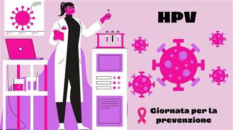 Giornata Mondiale Contro Il Papilloma Virus Microbiologia Italia