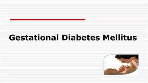 Ppt Gestational Diabetes Mellitus Powerpoint Presentation Free Download Id 1405919