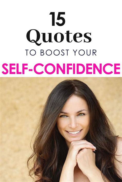 Quotes To Boost Your Self Confidence Self Confidence Self