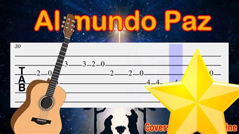 AL MUNDO PAZ TABLATURA GUITARRA MELODÍA TUTORIAL FACIL Chords