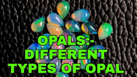 Opals Different Types Of Opal Fire Opal Raw Opal Ethiopian Opal