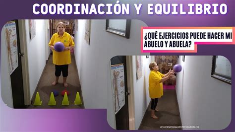 Ejercicios De Coordinaci N Y Equilibrio Para Adulto Mayor Youtube