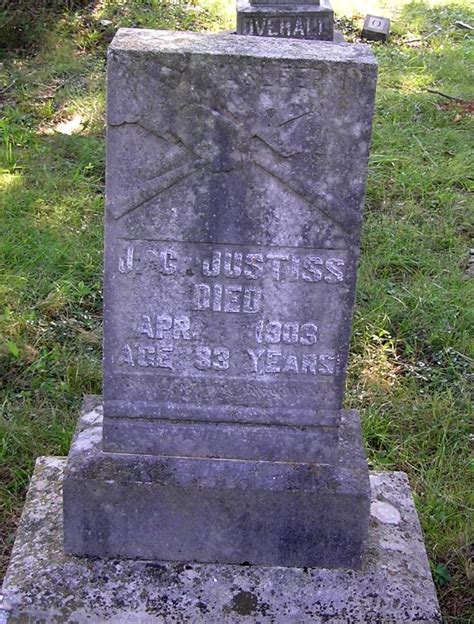 James C Justiss Unknown 1903 Find A Grave Memorial