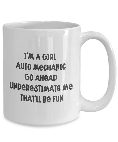 Funny Girl Auto Mechanic Mug Woman Car Mechanic T T Idea For