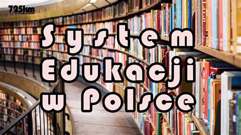 System Edukacji W Polsce Si Dmy Odcinek Youtube