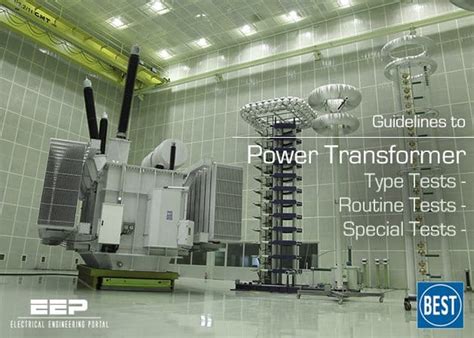 Guidelines To Power Transformer Type Routine And Special Tests Eep