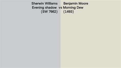 Sherwin Williams Evening Shadow SW 7662 Vs Benjamin Moore Morning Dew