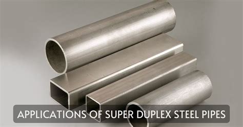 Applications Of Super Duplex Steel Pipes Tinita Engineering Pvt Ltd