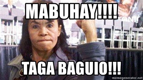 Mabuhay Taga Baguio Mommy Dionisia Meme Generator