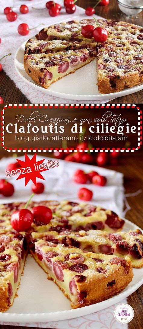 CLAFOUTIS DI CILIEGIE Senza Lievito Morbida E Cremosa Ciliegie