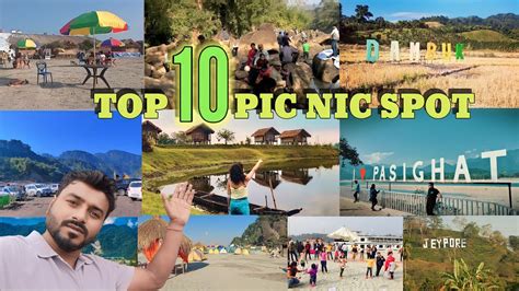 Dibrugarh Top 10 Picnic Spot Top 10 Picnic Places In Assam And