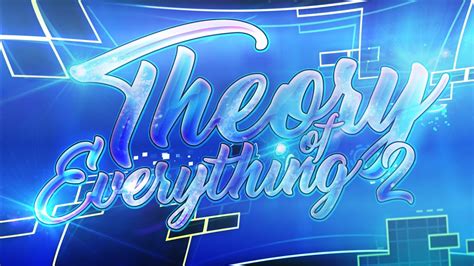 Theory Of Everything 2 Youtube