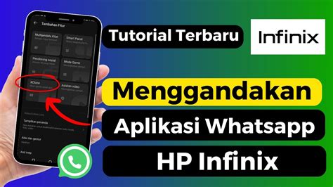 Cara Menggandakan Aplikasi Whatsapp Di Hp Infinix Youtube